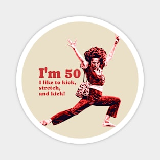 Im 50 sally omalley Magnet